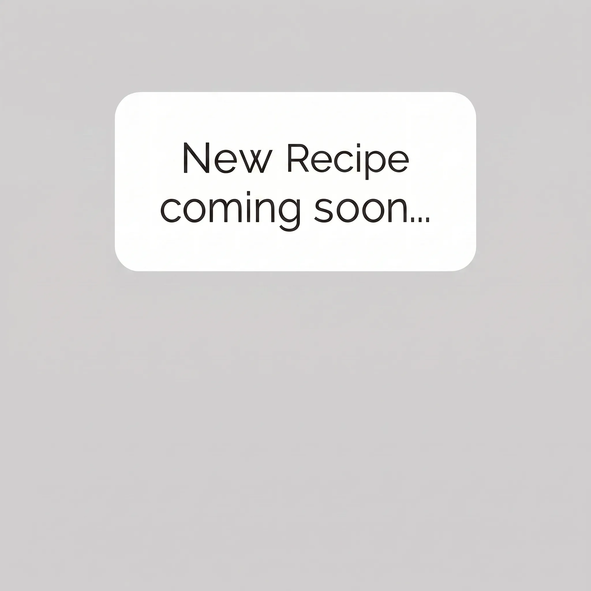 Cooking soon...