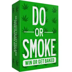 Do or Smoke